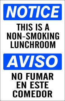 Notice This Is A Non-Smoking Lunch Room Bilingual Signs | M-0761