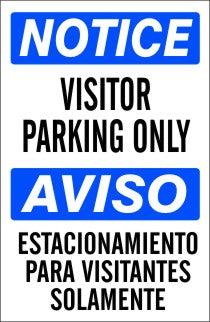 Notice Visitor Parking Only Bilingual Signs | M-0762