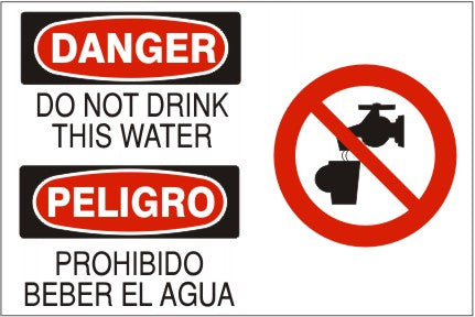 Danger Do Not Drink This Water Bilingual Signs | M-9902