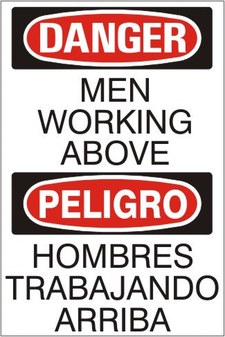 Danger Workers Working Above Bilingual Signs | M-9925