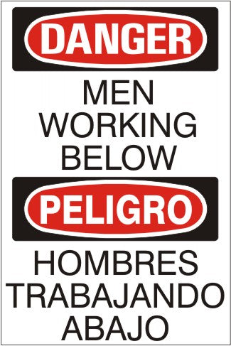 Danger Workers Working Below Bilingual Signs | M-9926