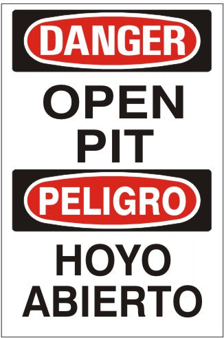 Danger Open Pit Bilingual Signs | M-9929