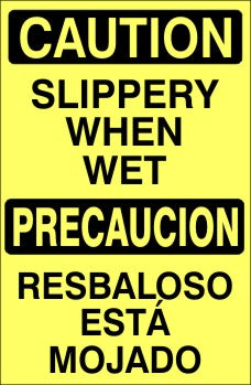 Caution Slippery When Wet Bilingual Signs | M-9930