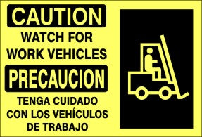 Caution Watch For Work Vehicles Bilingual Signs | M-9935