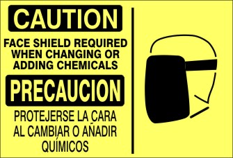 Caution Face Sheild Required When Changing Or Adding Chemicals Bilingual Signs | M-9938