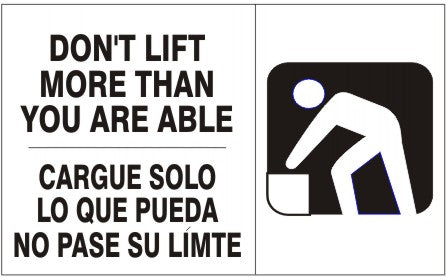 Don't Lift More Than You Are Able Bilingual Signs | M-9945