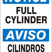 Notice Full Cylinder Bilingual Signs | M-9962