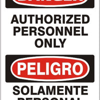 Danger Authorized Personnel Only Bilingual Signs | M-0001