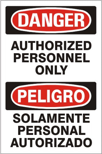 Danger Authorized Personnel Only Bilingual Signs | M-0001