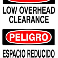 Danger Low Overhead Clearance Bilingual Signs | M-0728