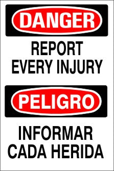 Danger Report Every Injury Bilingual Signs | M-0733
