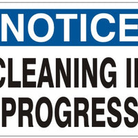Notice Cleaning In Progress Signs | N-0802