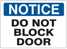 Notice Do Not Block Door Signs | N-1103