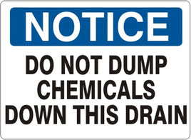 Notice Do Not Dump Chemicals Down This Drain Signs | N-1105