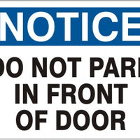 Notice Do Not Park In Front Of Door Signs | N-1107
