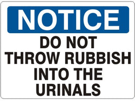 Notice Do Not Throw Rubbish Into The Urinals Signs | N-1110