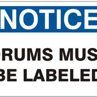 Notice Drums Must Be Labeled Signs | N-1118