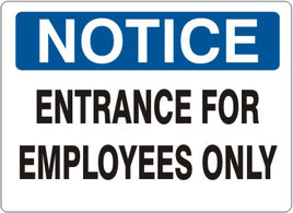Notice Entrance For Employees Only Signs | N-1610