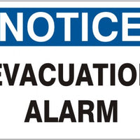 Notice Evacuation Alarm Signs | N-1612
