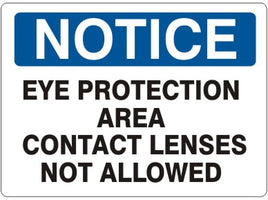 Notice Eye Protection Area Contact Lenses Not Allowed Signs | N-1613