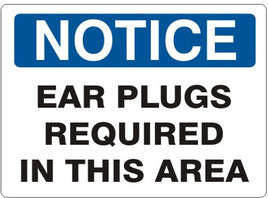 Notice Ear Plugs Required In This Area Signs | N-1615