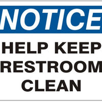 Notice Help Keep Restroom Clean Signs | N-3712
