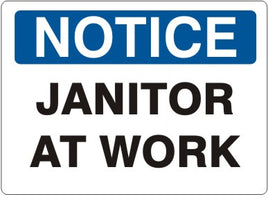 Notice Janitor At Work Signs | N-4205