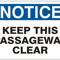Notice Keep This Passageway Clear Signs | N-4411