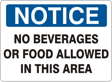 Notice No Beverages Or Food Allowed In This Area Signs | N-4709