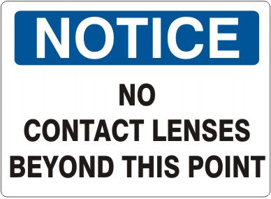 Notice No Contact Lenses Beyond This Point Signs | N-4711