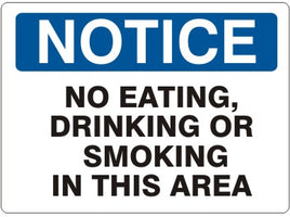 Notice No Eating Drinking Or Smoking In This Area Signs | N-4716