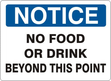 Notice No Food Or Drink Beyond This Point Signs | N-4721
