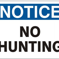 Notice No Hunting Signs | N-4726
