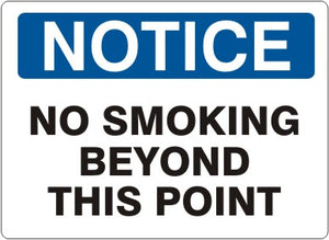 Notice No Smoking Beyond This Point Signs | N-4731