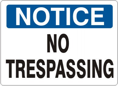 Notice No Trespassing Signs | N-4744