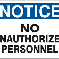 Notice No Unauthorized Personnel Signs | N-4746