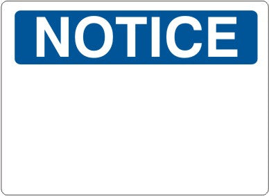 Notice Notice Header Only Signs | N-4751