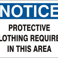 Notice Protective Clothing Required In This Area Signs | N-6024