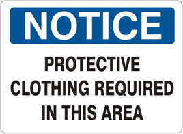 Notice Protective Clothing Required In This Area Signs | N-6024