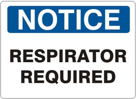 Notice Respirator Required Signs | N-6601