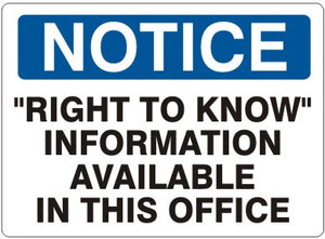 Notice Right To Know Information Available In This Office Signs | N-6609