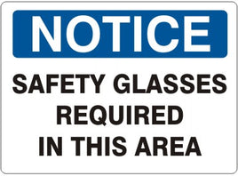 Notice Safety Glasses Required In This Area Signs | N-7107