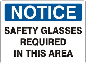 Notice Safety Glasses Required In This Area Signs | N-7107