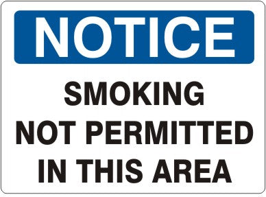 Notice Smoking Not Permitted In This Area Signs | N-7114