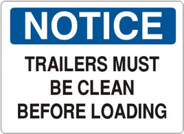 Notice Trailers Must Be Clean Before Loading Signs | N-8115