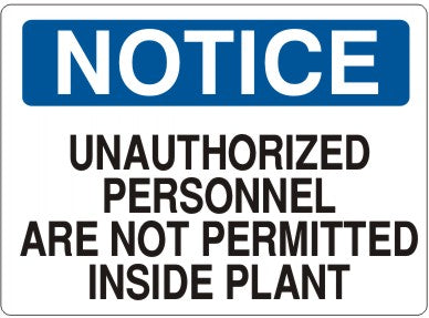 Not Permitted Label Notice Unauthorized Personnel Are Not Permitted Signs | N-8601 | Rutke ...