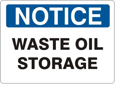 Notice Waste Oil Storage Signs | N-9636