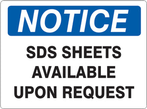 Notice SDS Sheets Available Upon Request Signs | N-9902