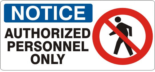 Notice Authorized Personnel Only Signs | NP-0014