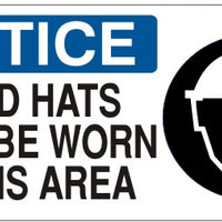 Notice Hard Hats Must Be Worn In This Area Signs | NP-3705